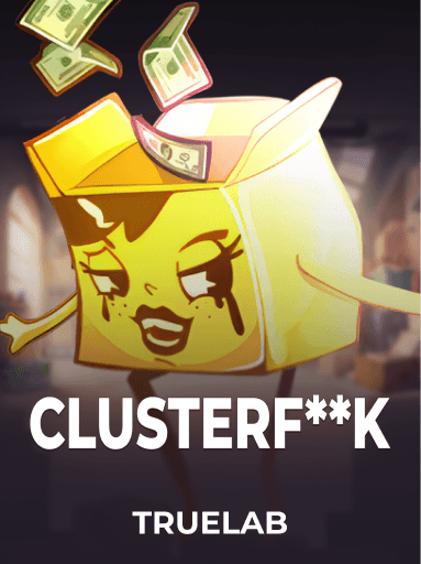 Clusterf**k