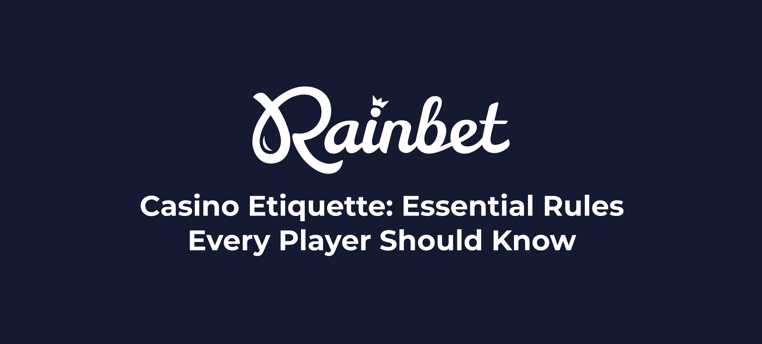 Casino etiquette thumbnail