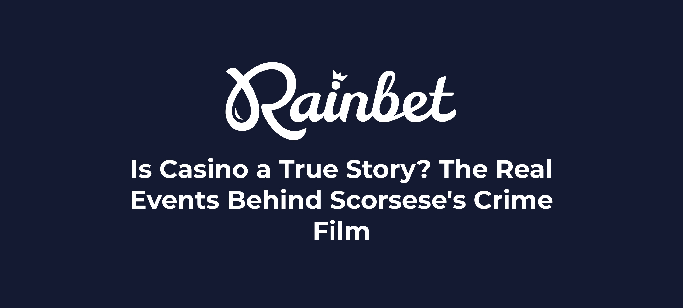 Is Scorsese's Casino (1995) a true story thumbnail