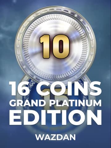 Play 16 Coins Grand Platinum Edition Slot by VoltEnt (Wazdan)