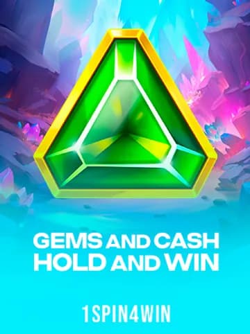 Play Gems and Cash Hold and Win Slot by 1spin4win