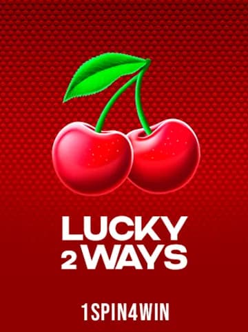 Play Lucky 2 Ways Slot by 1spin4win