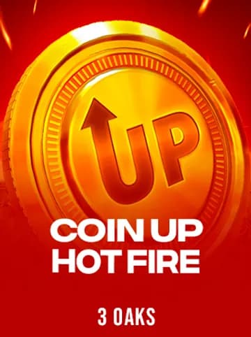 Play Coin UP: Hot Fire Slot by 3 Oaks