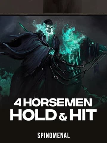 Play 4 Horsemen - Hold & Hit Slot by Spinomenal