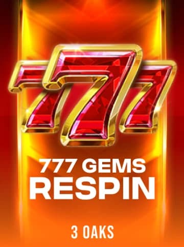3 Oaks tarafından sunulan 777 Gems ReSpin Slot Oyununu Oyna