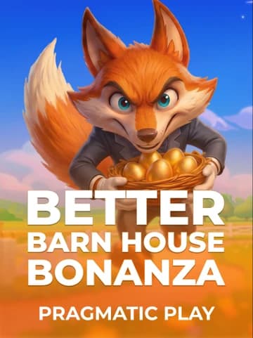 Jouez à la machine à sous Better Barn House Bonanza de Pragmatic Play