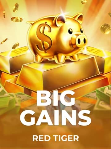 Play Big Gains Slot by Red Tiger