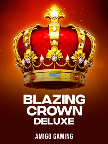 Play Blazing Crown Deluxe Slot by Amigo Gaming