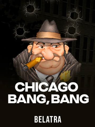 Play Chicago Bang, Bang Slot by Belatra