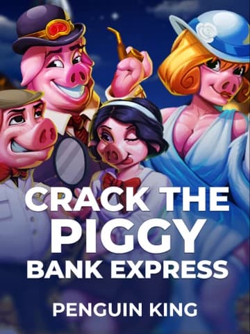 Penguin King tarafından sunulan Crack the Piggy Bank Express Slot Oyununu Oyna