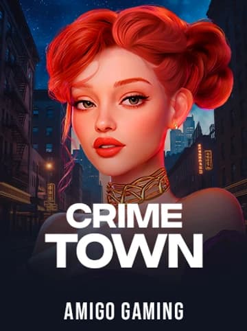 Play Crime Town Slot by Amigo Gaming
