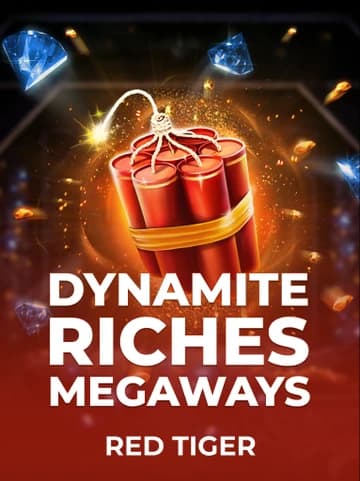 Jogue Dynamite Riches MegaWays da Red Tiger