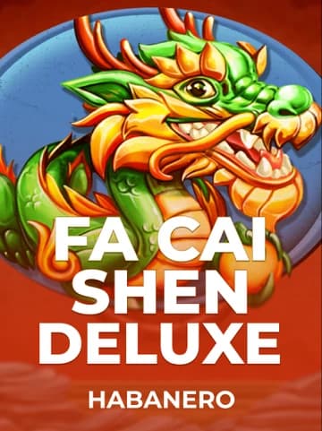 Play Fa Cai Shen Deluxe Slot by Habanero