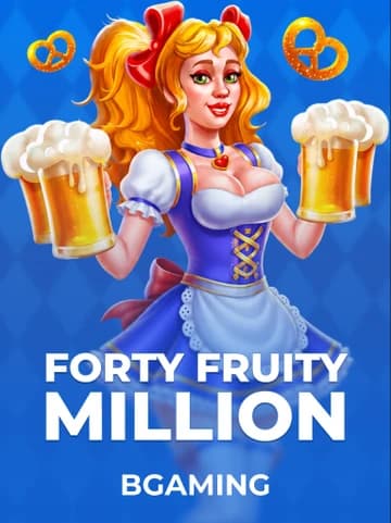 Jogue Forty Fruity Million da BGaming