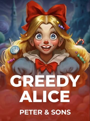 Play Greedy Alice Slot by Peter & Sons