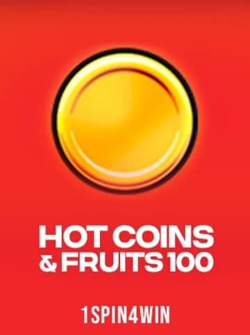 Play Hot Coins & Fruits 100 Slot by 1spin4win