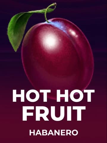 Play Hot Hot Fruit Slot by Habanero