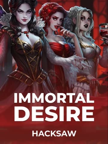 Play Immortal Desire Slot by Hacksaw
