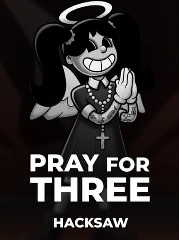 Hacksaw tarafından sunulan Pray for Three Slot Oyununu Oyna