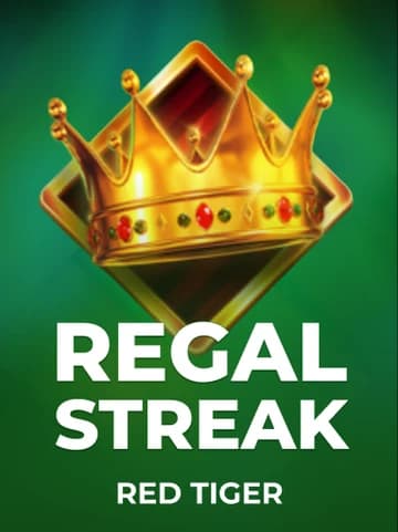 Play Regal Streak Slot by Red Tiger