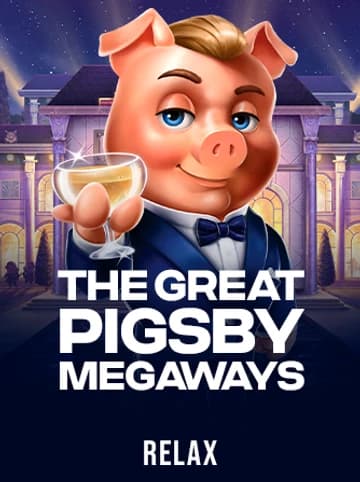 Jouez à la machine à sous The Great Pigsby Megaways de Relax
