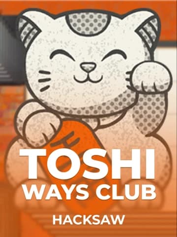 Hacksaw tarafından sunulan Toshi Ways Club Slot Oyununu Oyna
