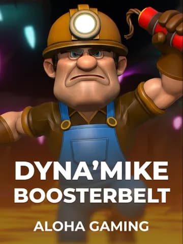 Играйте в слот Dyna'Mike BoosterBelt от Aloha Gaming
