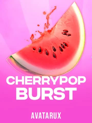 Play CherryPop Burst Slot by AvatarUX