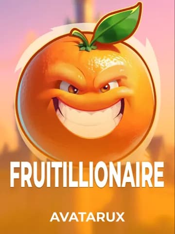 Play Fruitillionaire Slot by AvatarUX