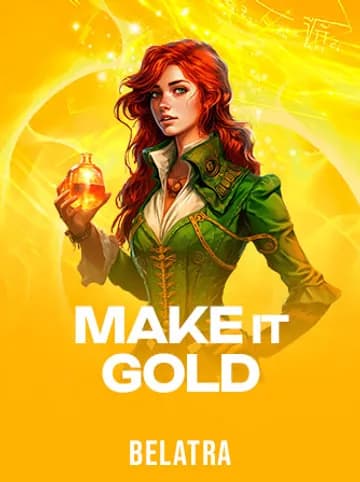 Play Make It Gold Slot by Belatra