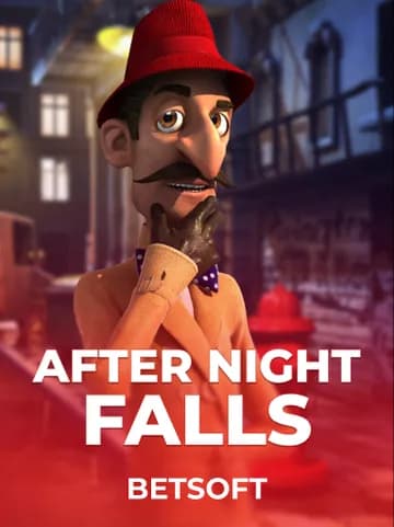Play After Night Falls Slot by Betsoft