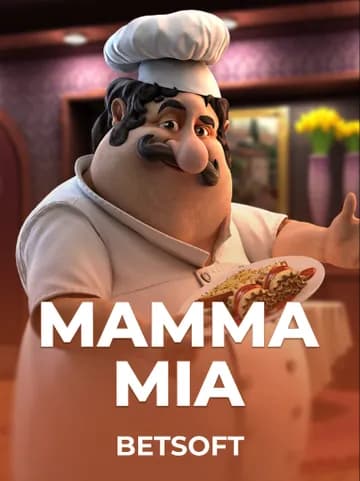 Play Mamma Mia Slot by Betsoft