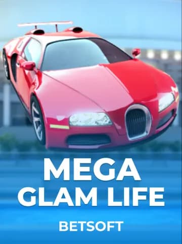 Play Mega Glam Life Slot by Betsoft