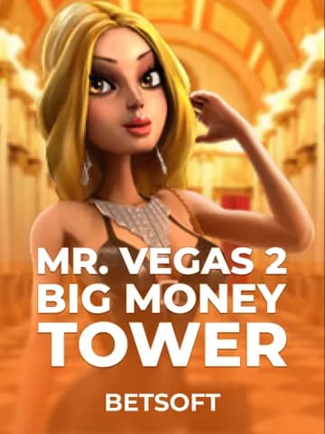 Play Mr. Vegas 2: Big Money Tower Slot by Betsoft