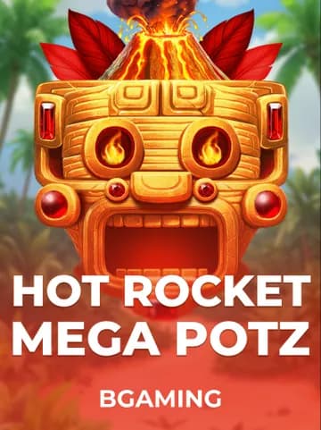 Play Hot Rocket Mega Potz Slot by BGaming