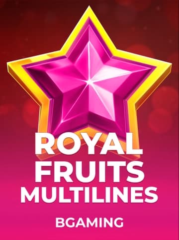 Play Royal Fruits MultiLines Slot by BGaming