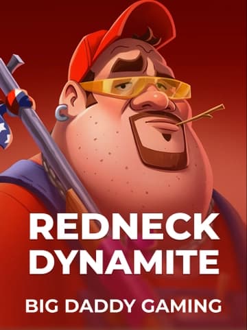 Jouez à la machine à sous Redneck Dynamite de Big Daddy Gaming