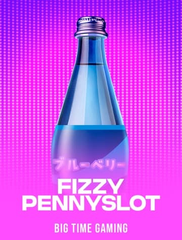 Play Fizzy Pennyslot Slot by Big Time Gaming