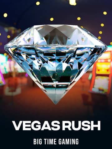 Play Vegas Rush Slot by Big Time Gaming