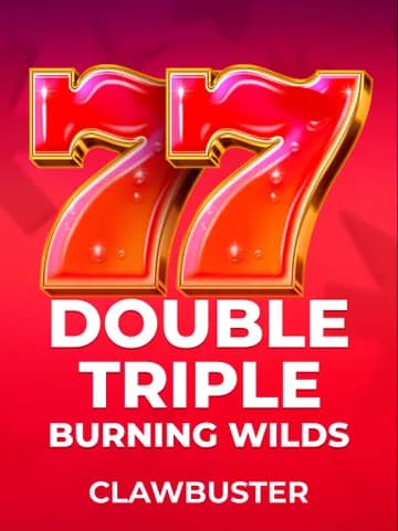 Play Double Triple Burning Wilds Slot by Clawbuster