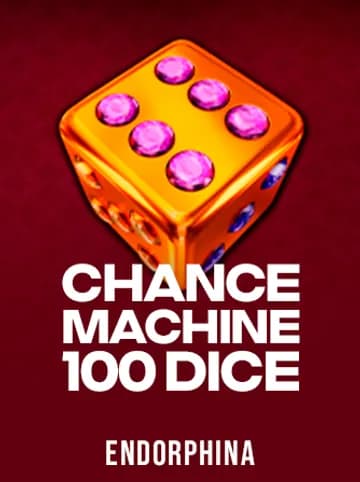 Play Chance Machine 100 Dice Slot by Endorphina