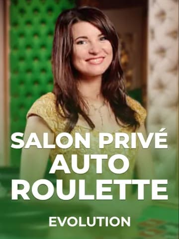 Salon Privé Auto-Roulette