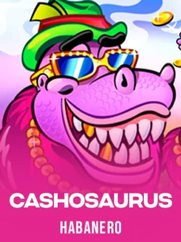 Play Cashosaurus Slot by Habanero