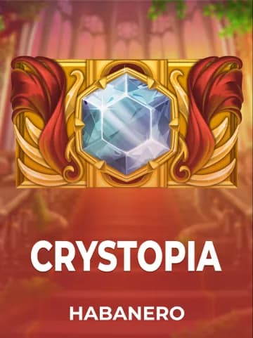 Play Crystopia Slot by Habanero