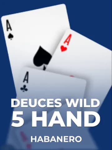 Play Deuces Wild 5 Hand Slot by Habanero