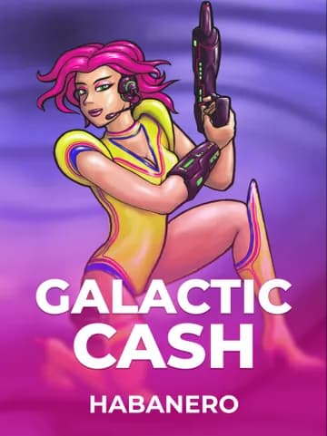 Play Galactic Cash Slot by Habanero