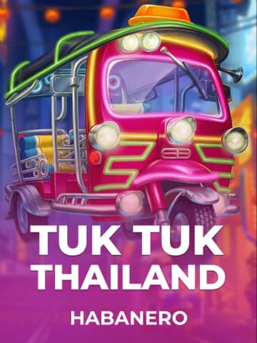 Habanero tarafından sunulan Tuk Tuk Thailand Slot Oyununu Oyna