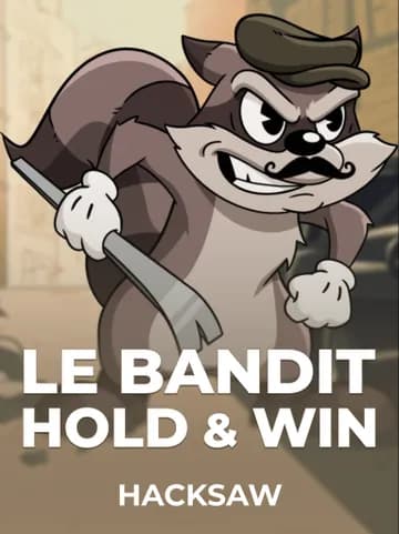 العب Le Bandit Hold & Win السلوت المقدمة من Hacksaw