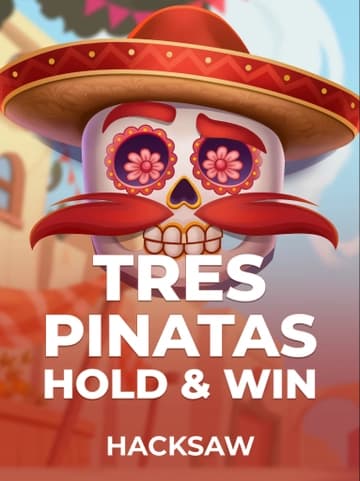 Jugar a la tragamonedas Tres Pinatas Hold & Win de Hacksaw