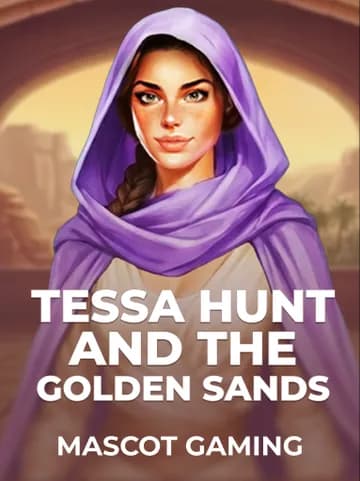 Play Tessa Hunt and the Golden Sands Slot by Mascot Gaming